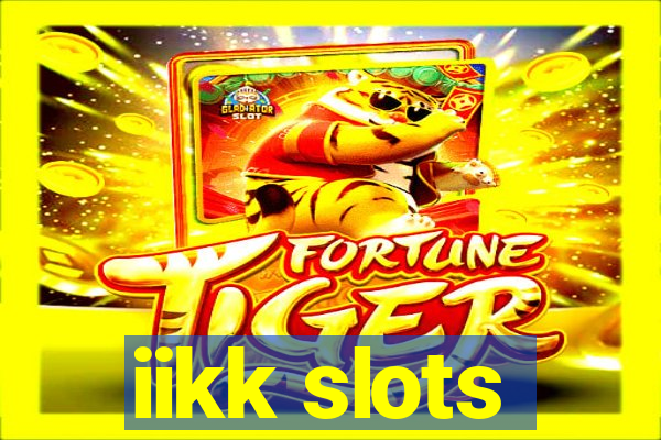 iikk slots